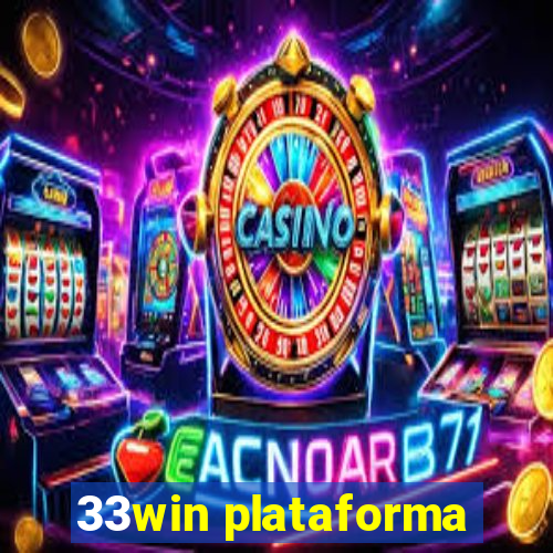 33win plataforma